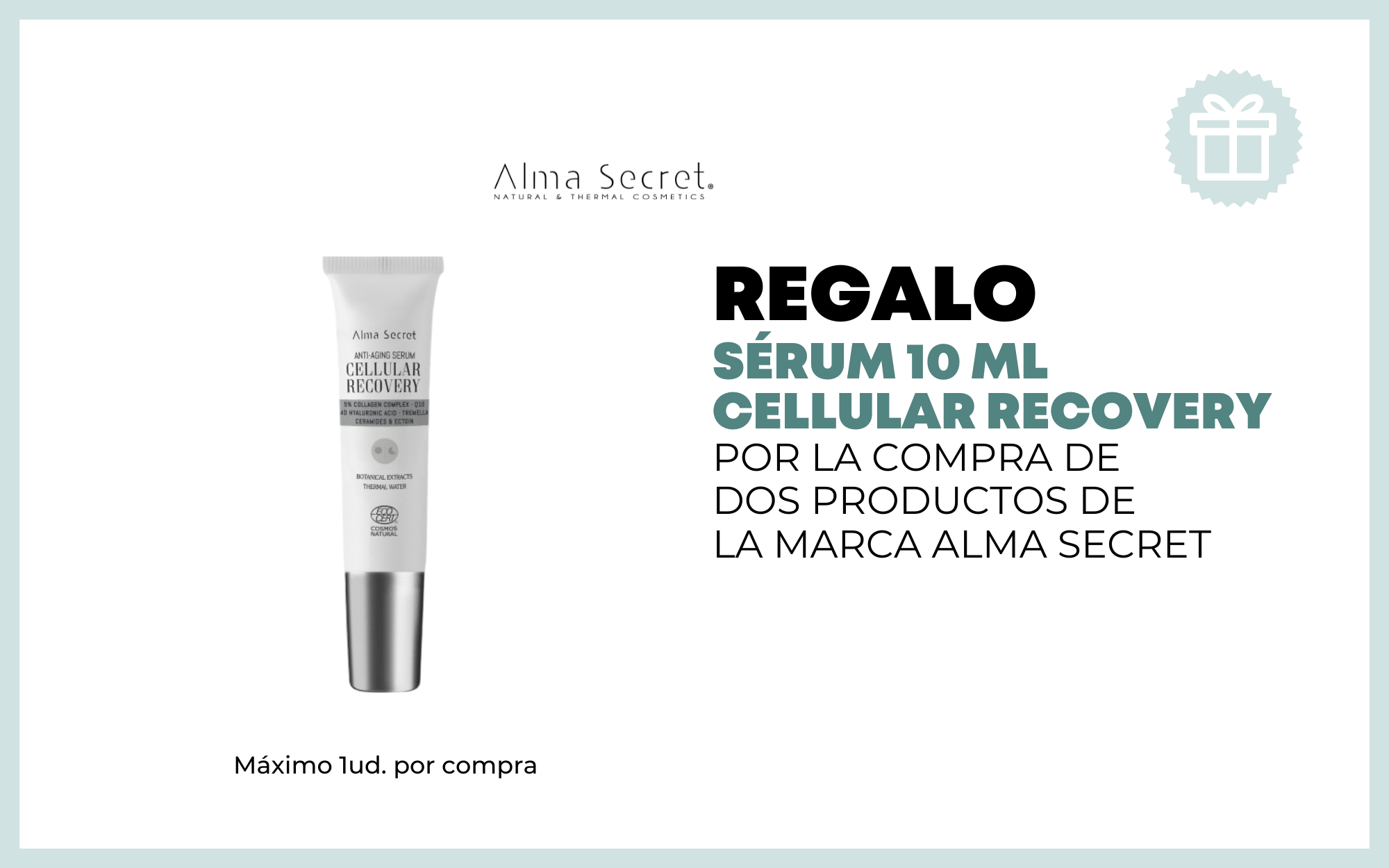 REGALO MINITALLA SERUM POR LA COMPRA DE DOS PRODUCTOS DE ALMA SECRET