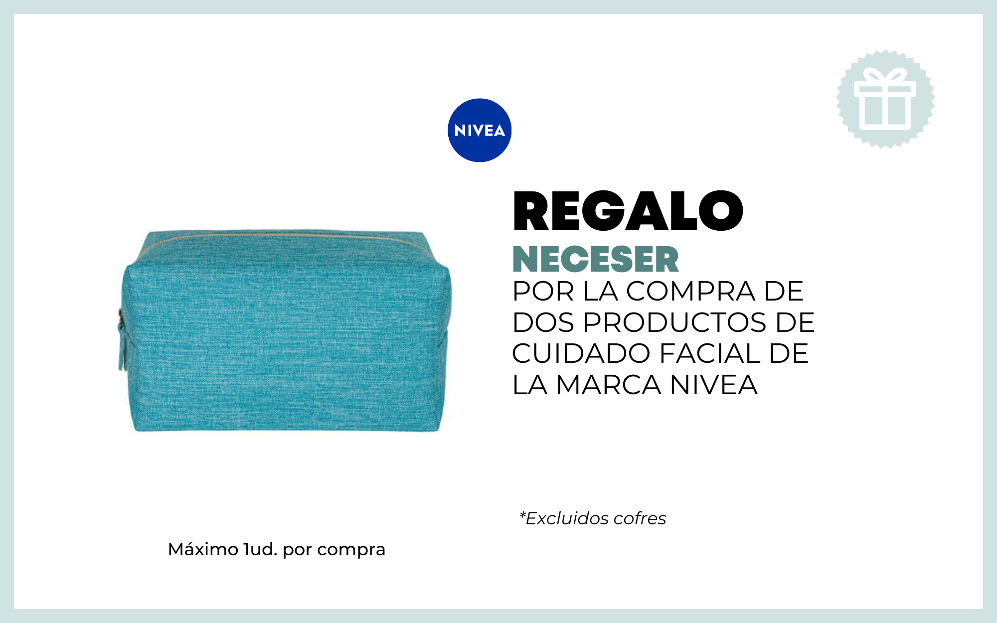 REGALO NECESER POR LA COMPRA DE DOS PRODUCTOS DE CUIDADO FACIAL DE LA MARCA NIVEA